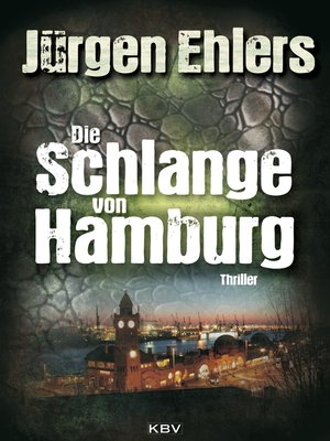 cover image of Die Schlange von Hamburg